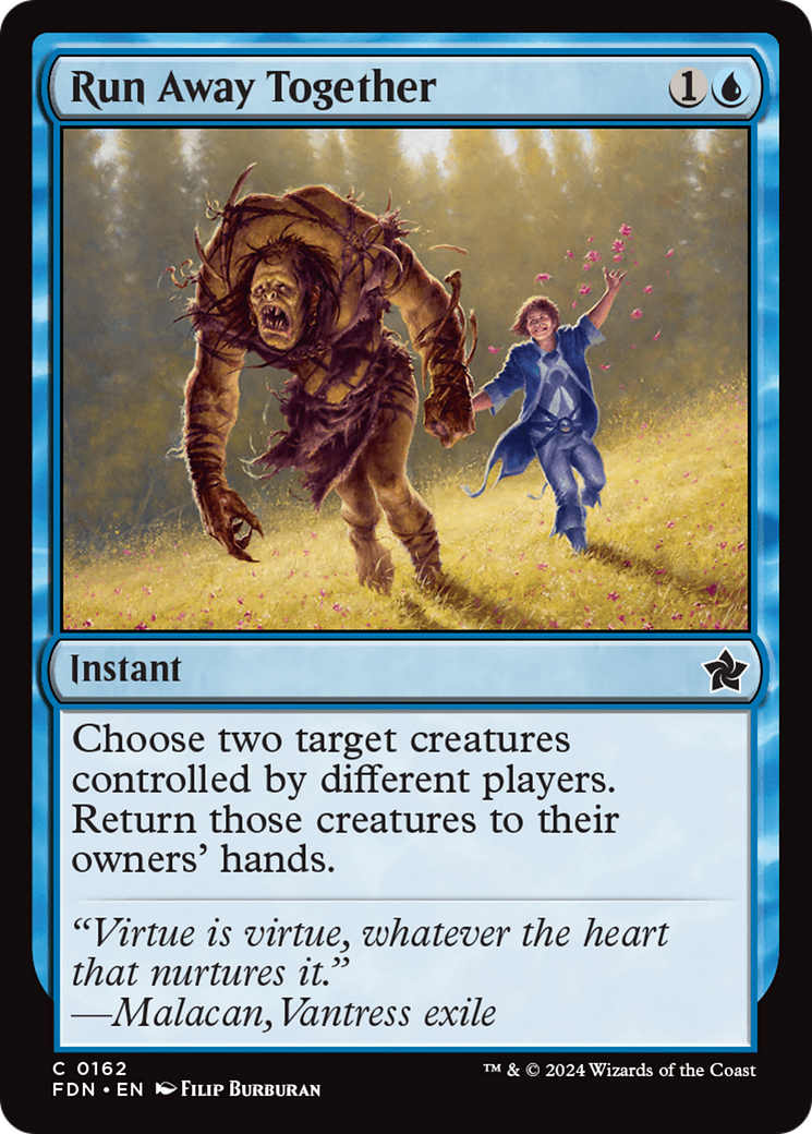 Run Away Together (FDN-162) - Foundations - Premium MTG Single from Wizards of the Coast - Just $0.25! Shop now at Game Crave Tournament Store