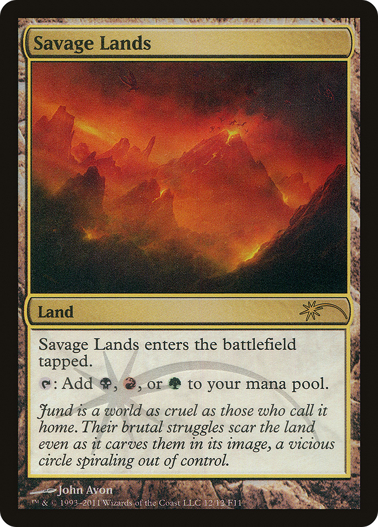 Savage Lands (F11-012) - Friday Night Magic 2011 Foil