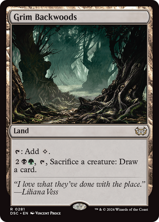 Grim Backwoods (DSC-281) - Duskmourn: House of Horror Commander - Premium MTG Single from Wizards of the Coast - Just $0.25! Shop now at Game Crave Tournament Store