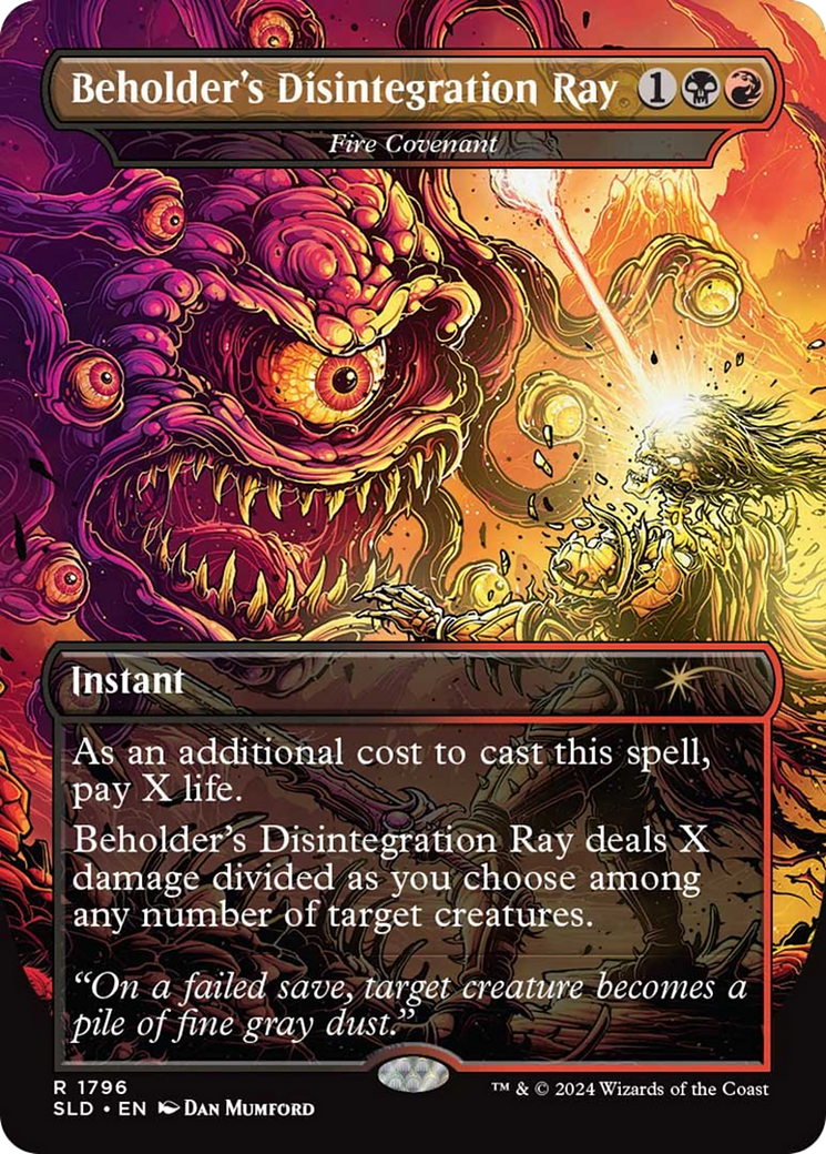 Fire Covenant (SLD-1796) - Secret Lair Drop / Beholder's Disintegration Ray (Borderless) Foil - Premium MTG Single from Wizards of the Coast - Just $0! Shop now at Game Crave Tournament Store