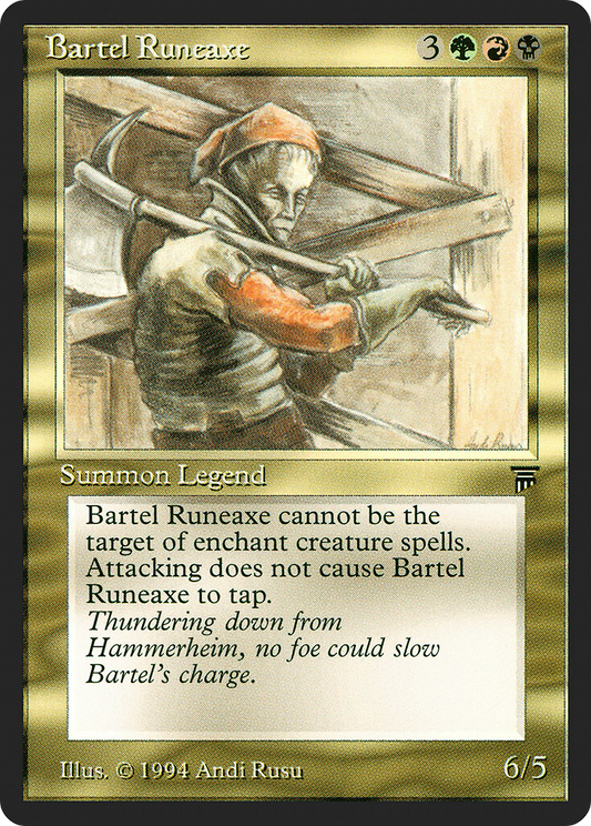 Bartel Runeaxe (LEG-222) - Legends