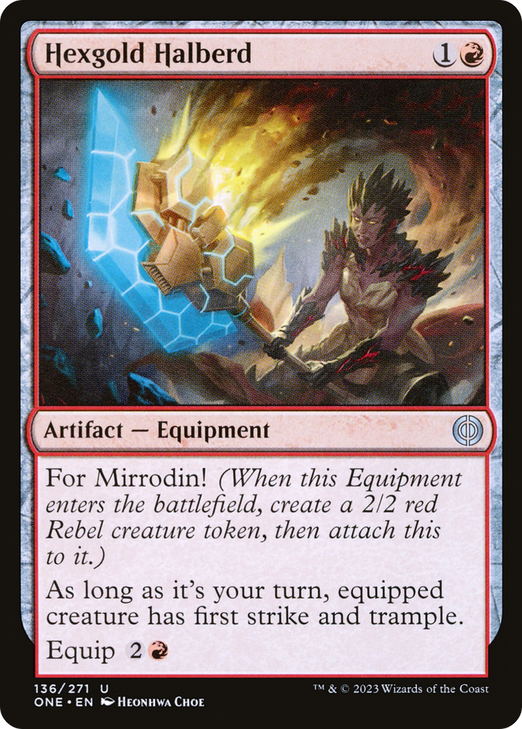Hexgold Halberd (ONE-136) - Phyrexia: All Will Be One Foil - Premium MTG Single from Wizards of the Coast - Just $0.25! Shop now at Game Crave Tournament Store