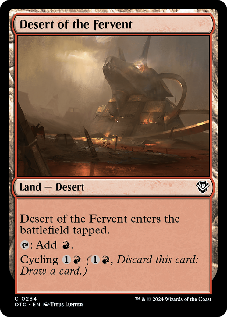 Desert of the Fervent (OTC-284) - Outlaws of Thunder Junction Commander - Premium MTG Single from Wizards of the Coast - Just $0.25! Shop now at Game Crave Tournament Store