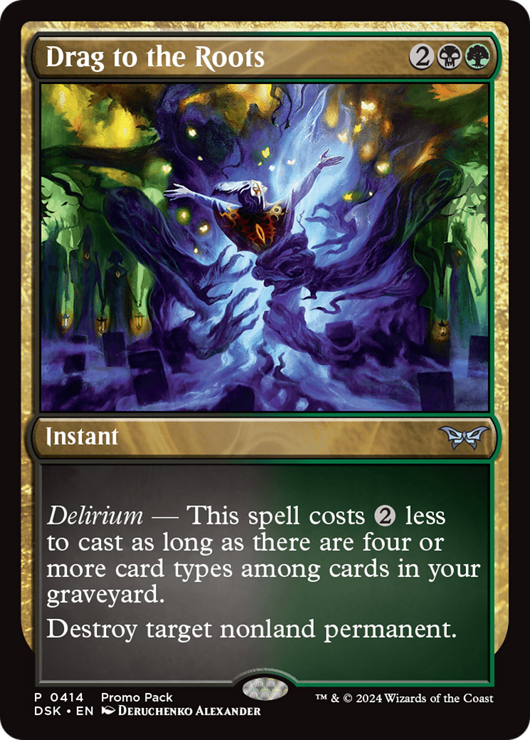 Drag to the Roots (DSK-414) - Duskmourn: House of Horror - Premium MTG Single from Wizards of the Coast - Just $0.26! Shop now at Game Crave Tournament Store