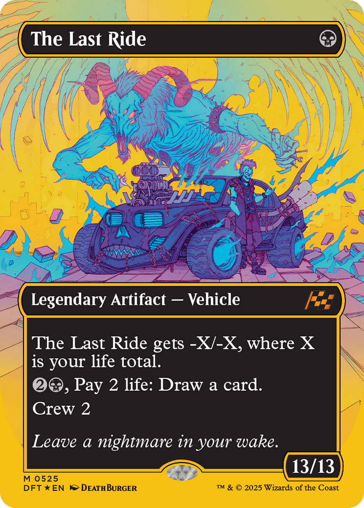 The Last Ride (Borderless) (First-Place Foil) (DFT-525) - Aetherdrift Foil - Premium MTG Single from Wizards of the Coast - Just $2.83! Shop now at Game Crave Tournament Store