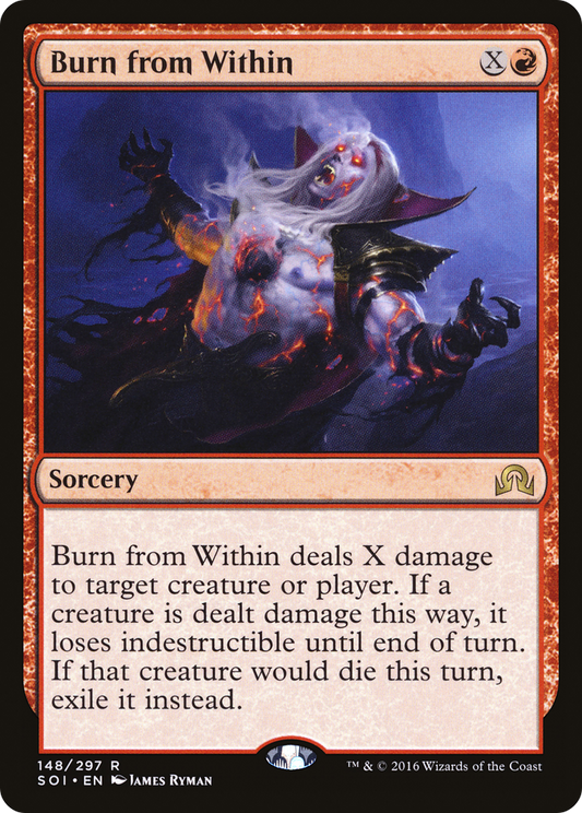 Burn from Within (SOI-148) - Shadows over Innistrad - Premium MTG Single from Wizards of the Coast - Just $0.08! Shop now at Game Crave Tournament Store