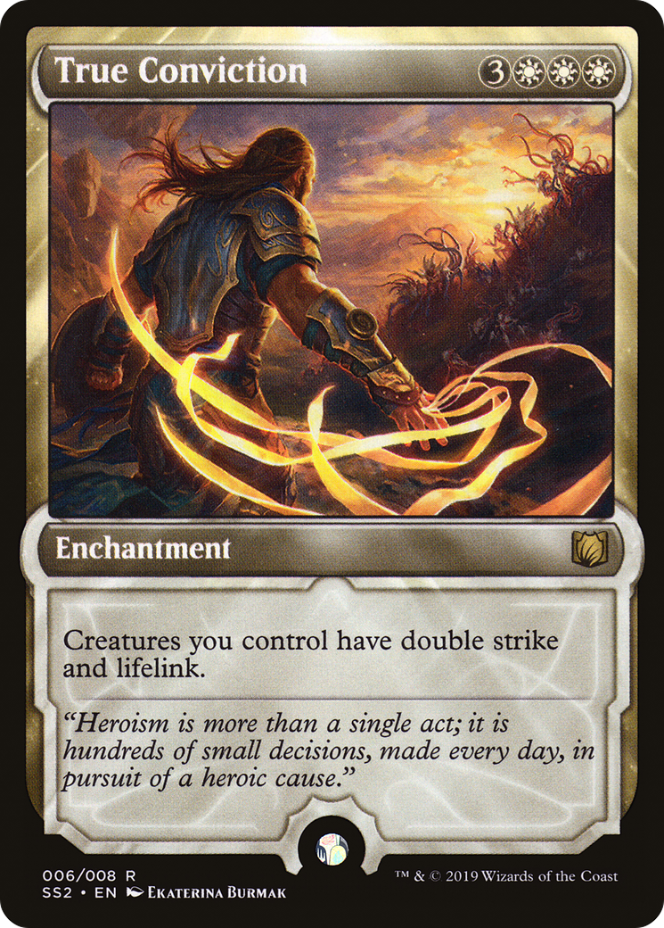 True Conviction (SS2-006) - Signature Spellbook: Gideon - Premium MTG Single from Wizards of the Coast - Just $1.26! Shop now at Game Crave Tournament Store