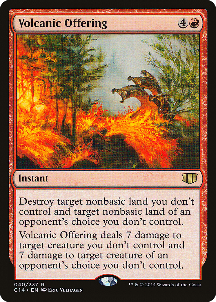 Volcanic Offering (C14-040) - Commander 2014 - Premium MTG Single from Wizards of the Coast - Just $0.25! Shop now at Game Crave Tournament Store