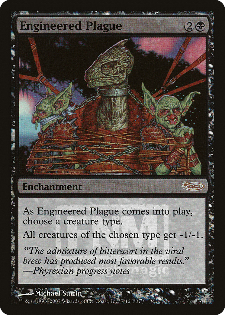 Engineered Plague (F07-007) - Friday Night Magic 2007 Foil - Premium MTG Single from Wizards of the Coast - Just $2.88! Shop now at Game Crave Tournament Store