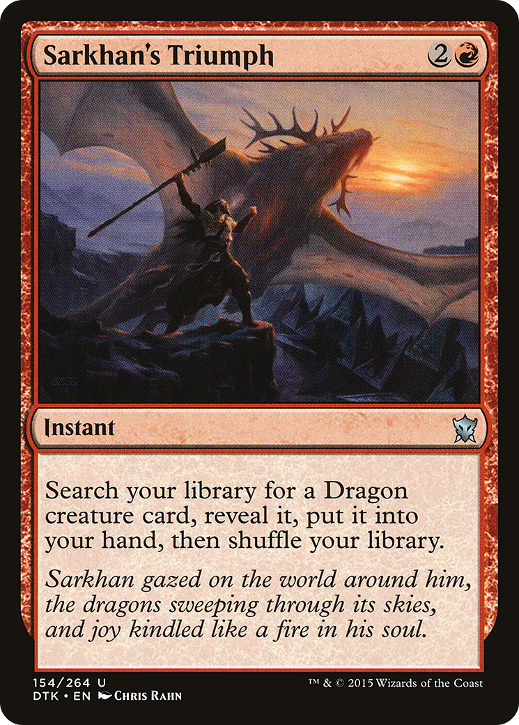 Sarkhan's Triumph (DTK-154) - Dragons of Tarkir - Premium MTG Single from Wizards of the Coast - Just $0.53! Shop now at Game Crave Tournament Store