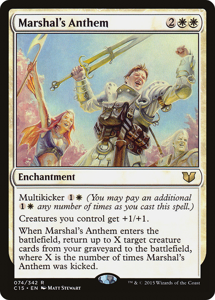 Marshal's Anthem (C15-074) - Commander 2015 - Premium MTG Single from Wizards of the Coast - Just $0.08! Shop now at Game Crave Tournament Store