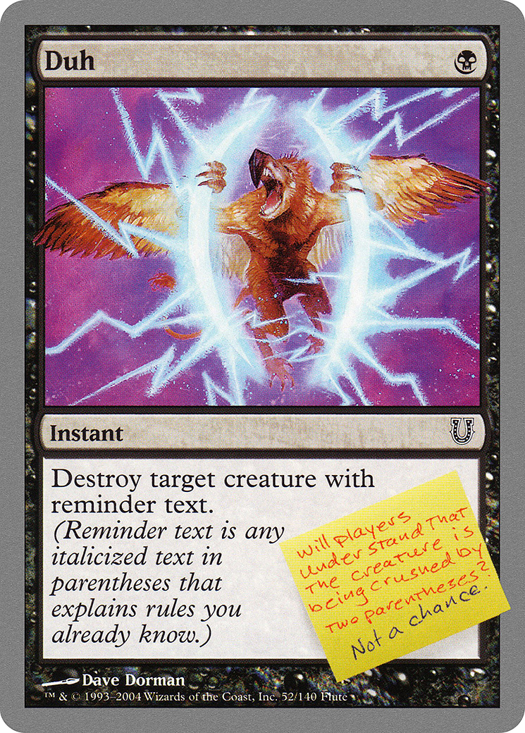 Duh (UNH-052) - Unhinged Foil - Premium MTG Single from Wizards of the Coast - Just $1.24! Shop now at Game Crave Tournament Store