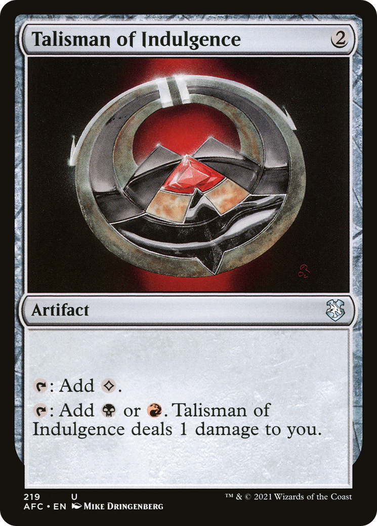 Talisman of Indulgence (AFC-219) - Forgotten Realms Commander - Premium MTG Single from Wizards of the Coast - Just $0.86! Shop now at Game Crave Tournament Store