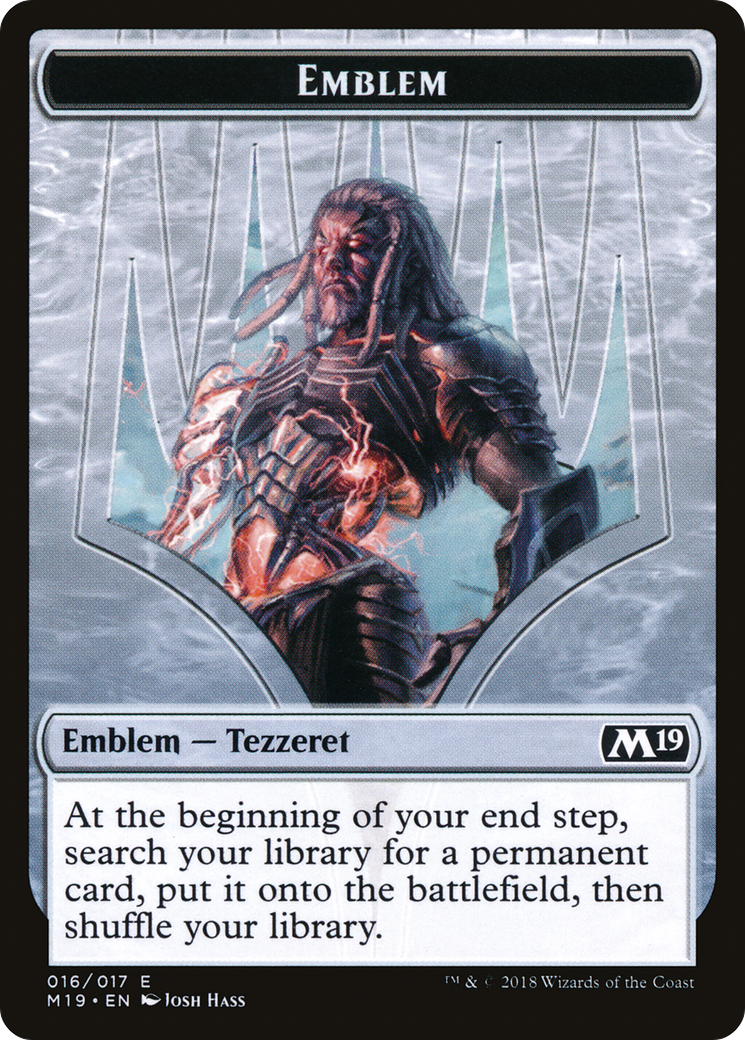 Tezzeret, Artifice Master Emblem (TM19-016) - Core Set 2019 Tokens - Premium MTG Single from Wizards of the Coast - Just $0.08! Shop now at Game Crave Tournament Store