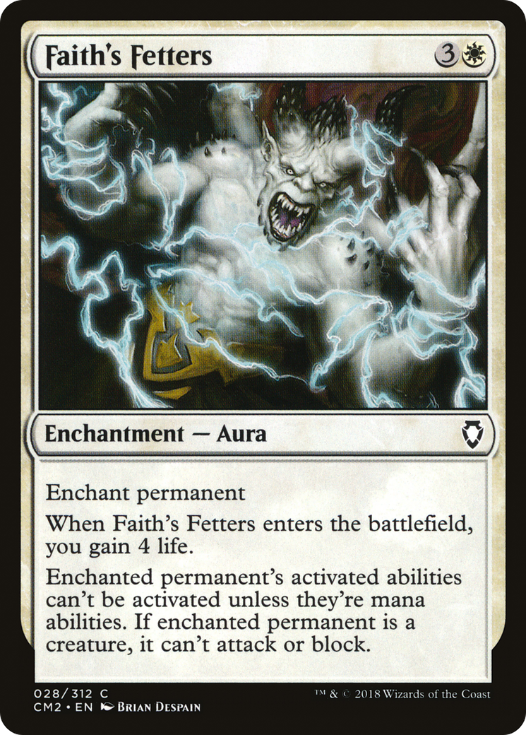 Faith's Fetters (CM2-028) - Commander Anthology Volume II - Premium MTG Single from Wizards of the Coast - Just $0.08! Shop now at Game Crave Tournament Store