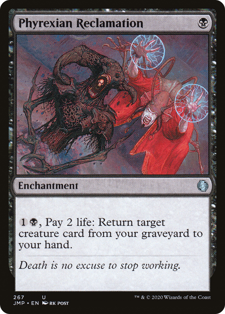 Phyrexian Reclamation (JMP-267) - Jumpstart - Premium MTG Single from Wizards of the Coast - Just $1.34! Shop now at Game Crave Tournament Store