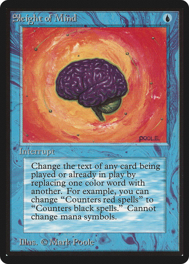 Sleight of Mind (LEB-079) - Limited Edition Beta - Premium MTG Single from Wizards of the Coast - Just $43.20! Shop now at Game Crave Tournament Store