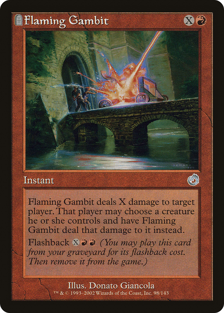 Flaming Gambit (TOR-098) - Torment: (tombstone) Foil - Premium MTG Single from Wizards of the Coast - Just $0.21! Shop now at Game Crave Tournament Store
