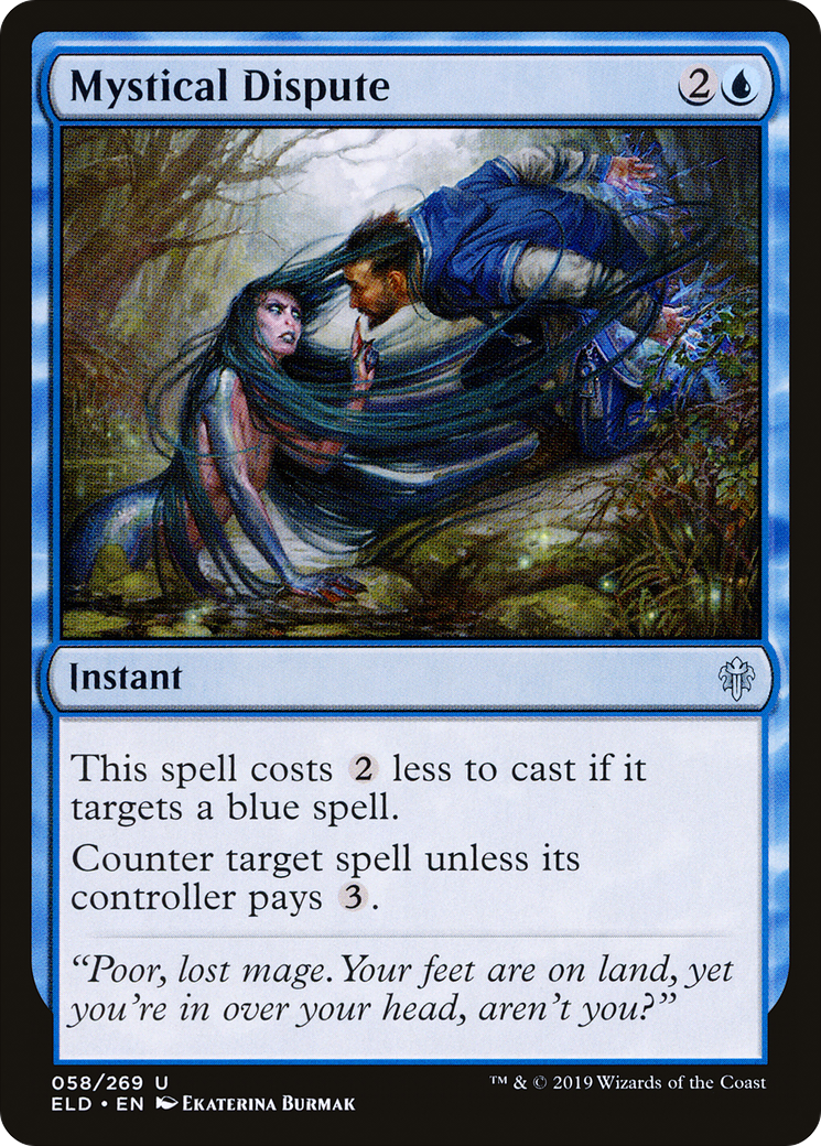 Mystical Dispute (ELD-058) - Throne of Eldraine - Premium MTG Single from Wizards of the Coast - Just $0.09! Shop now at Game Crave Tournament Store