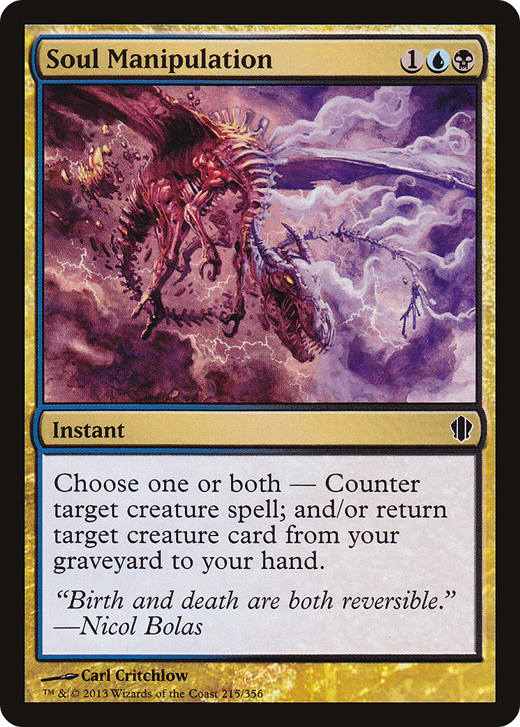 Soul Manipulation (C13-215) - Commander 2013 - Premium MTG Single from Wizards of the Coast - Just $0.08! Shop now at Game Crave Tournament Store