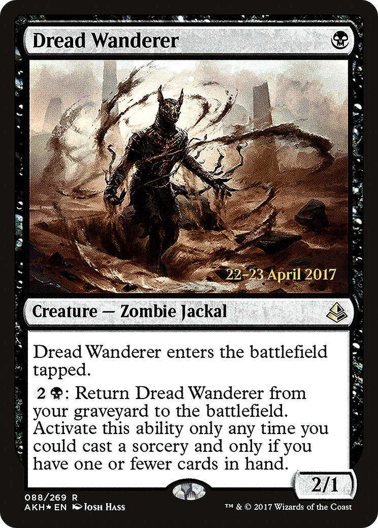 Dread Wanderer (PAKH-88S) - Amonkhet Promos Foil - Premium MTG Single from Wizards of the Coast - Just $0.45! Shop now at Game Crave Tournament Store