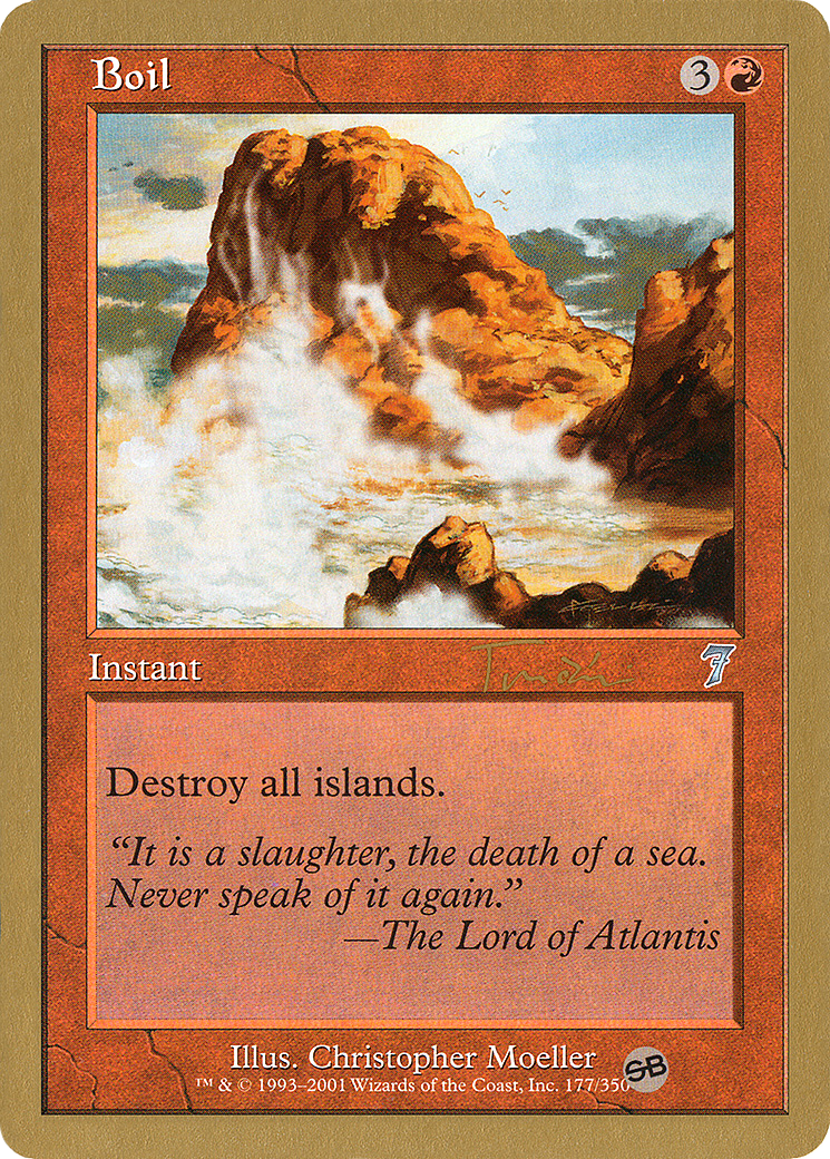 Boil (WC01-JT177SBA) - World Championship Decks 2001 - Premium MTG Single from Wizards of the Coast - Just $0.12! Shop now at Game Crave Tournament Store