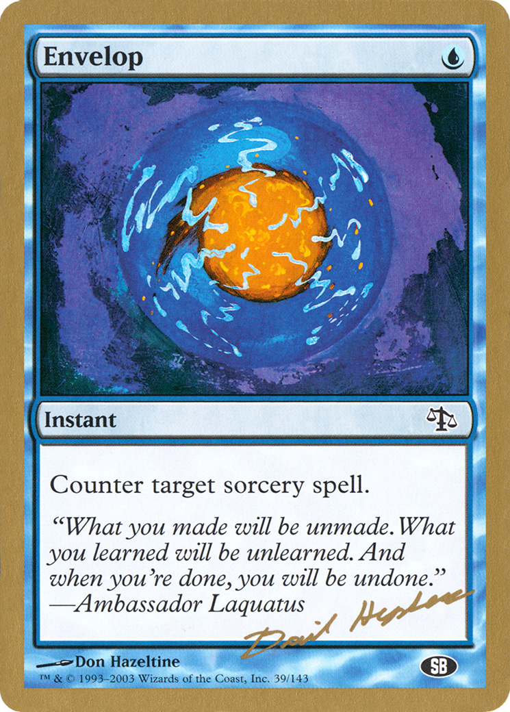 Envelop (WC03-DH39SB) - World Championship Decks 2003 - Premium MTG Single from Wizards of the Coast - Just $0.15! Shop now at Game Crave Tournament Store