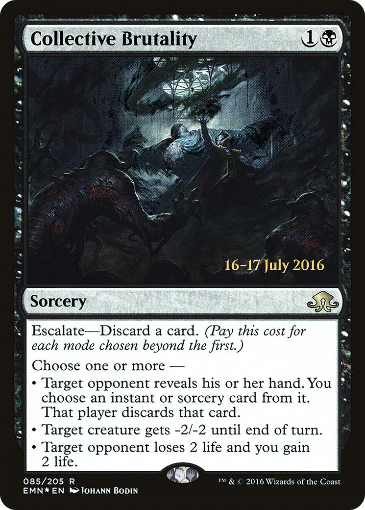 Collective Brutality (PEMN-85S) - Eldritch Moon Promos Foil - Premium MTG Single from Wizards of the Coast - Just $3.50! Shop now at Game Crave Tournament Store