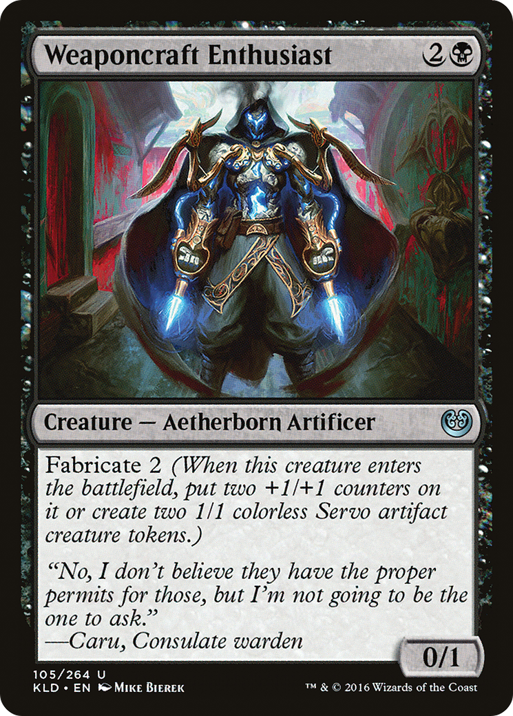 Weaponcraft Enthusiast (KLD-105) - Kaladesh - Premium MTG Single from Wizards of the Coast - Just $0.08! Shop now at Game Crave Tournament Store