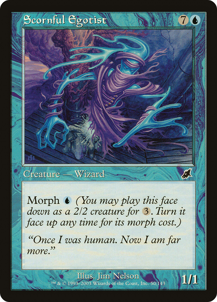 Scornful Egotist (SCG-050) - Scourge Foil - Premium MTG Single from Wizards of the Coast - Just $0.80! Shop now at Game Crave Tournament Store