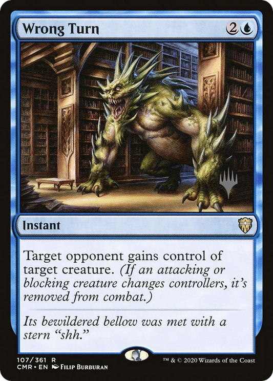 Wrong Turn (PPMKM-107) - Commander Legends Promos