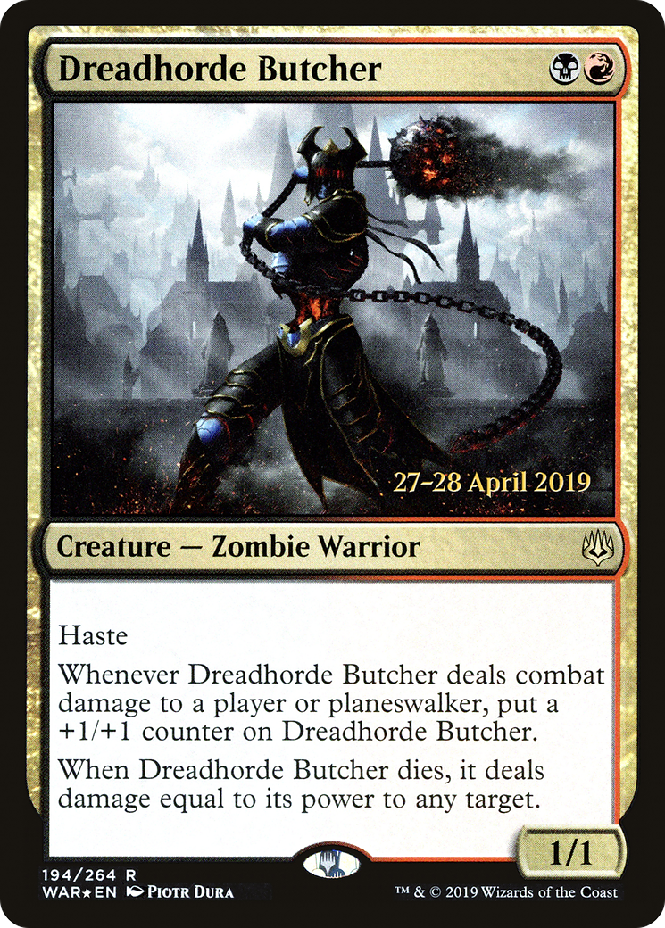 Dreadhorde Butcher (PWAR-194S) - War of the Spark Promos Foil - Premium MTG Single from Wizards of the Coast - Just $0.19! Shop now at Game Crave Tournament Store
