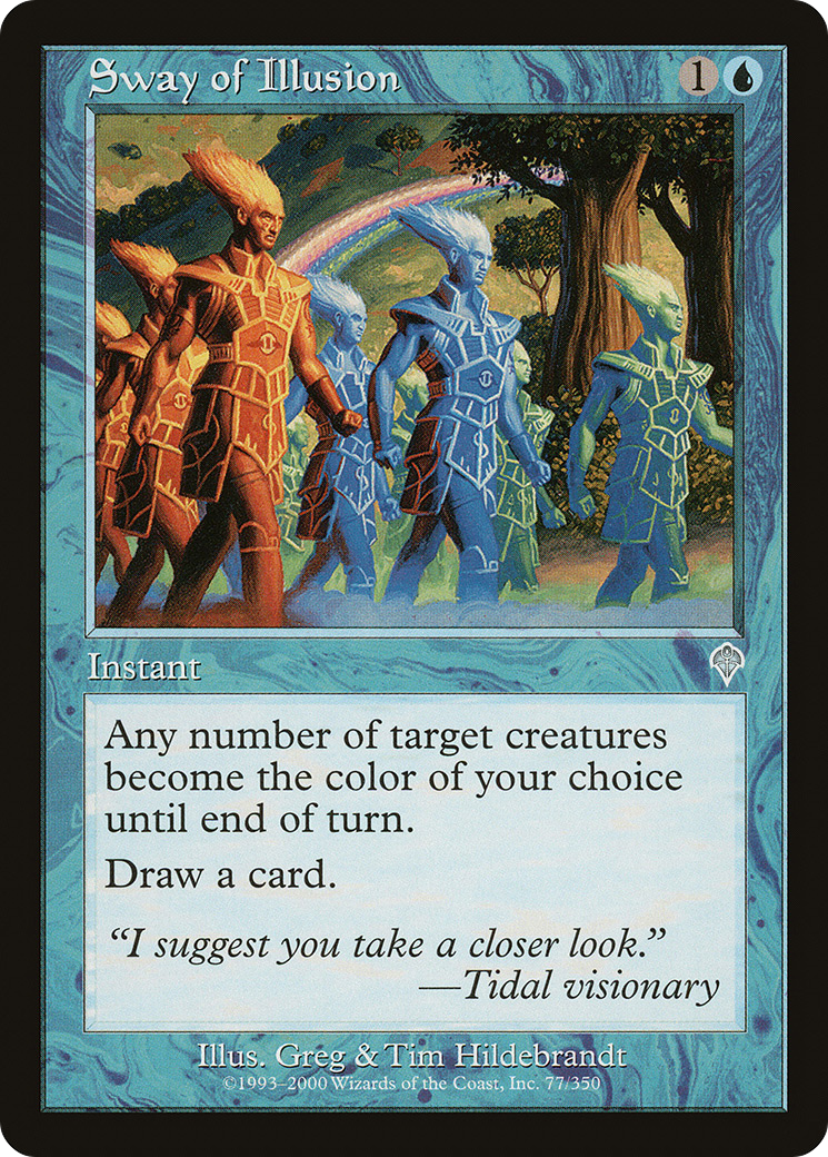 Sway of Illusion (INV-077) - Invasion Foil - Premium MTG Single from Wizards of the Coast - Just $10.68! Shop now at Game Crave Tournament Store