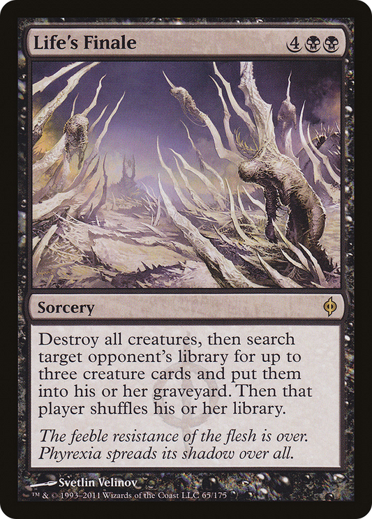 Life's Finale (NPH-065) - New Phyrexia - Premium MTG Single from Wizards of the Coast - Just $0.46! Shop now at Game Crave Tournament Store
