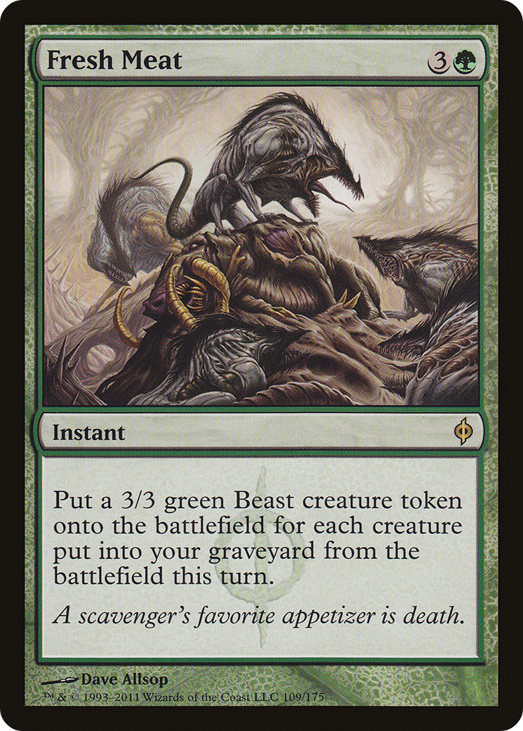 Fresh Meat (NPH-109) - New Phyrexia - Premium MTG Single from Wizards of the Coast - Just $0.08! Shop now at Game Crave Tournament Store