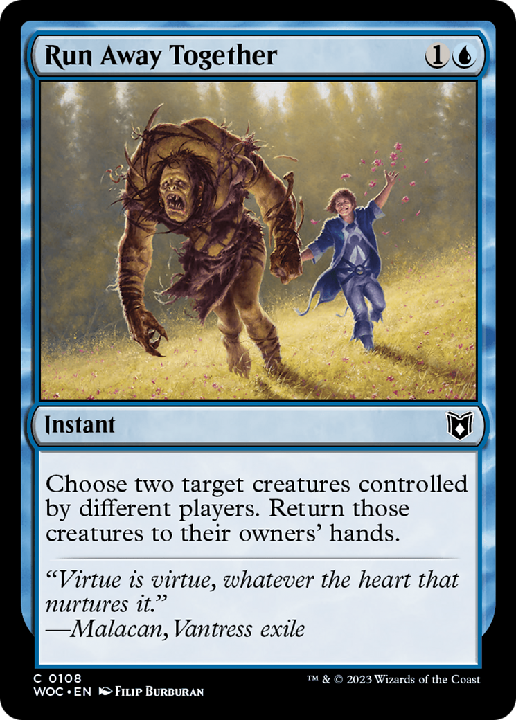 Run Away Together (WOC-108) - Wilds of Eldraine Commander - Premium MTG Single from Wizards of the Coast - Just $0.08! Shop now at Game Crave Tournament Store