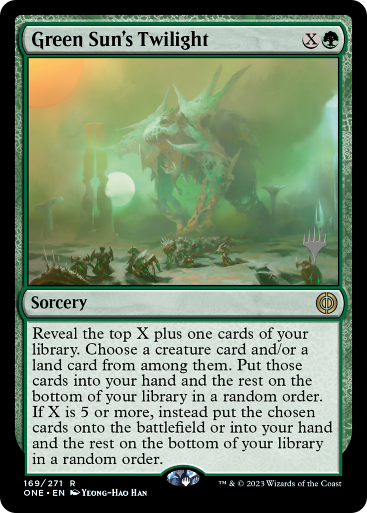 Green Sun's Twilight (PONE-169P) - Phyrexia: All Will Be One Promos - Premium MTG Single from Wizards of the Coast - Just $0.08! Shop now at Game Crave Tournament Store