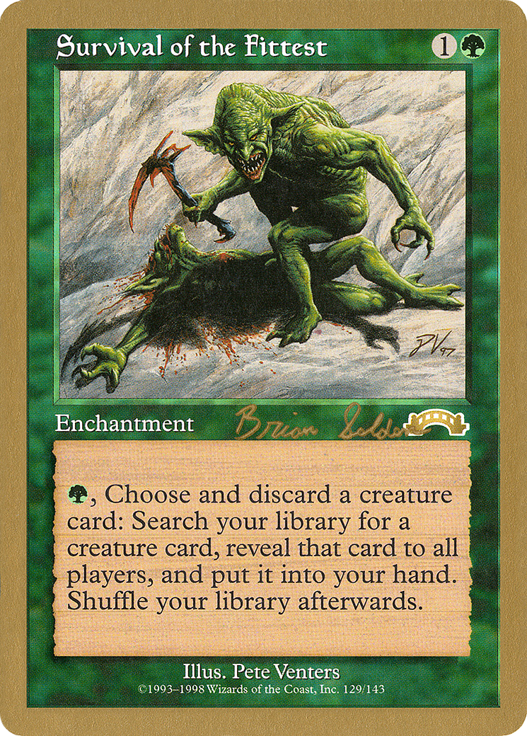 Survival of the Fittest (WC98-BS129) - World Championship Decks 1998 - Premium MTG Single from Wizards of the Coast - Just $9.70! Shop now at Game Crave Tournament Store