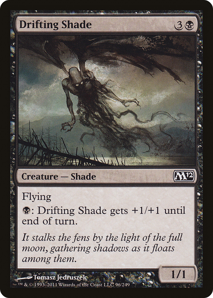 Drifting Shade (M12-096) - Magic 2012 - Premium MTG Single from Wizards of the Coast - Just $0.08! Shop now at Game Crave Tournament Store