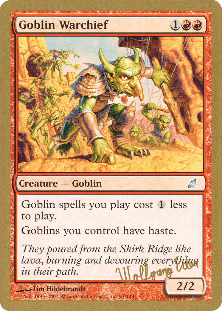 Goblin Warchief (WC03-WE97) - World Championship Decks 2003 - Premium MTG Single from Wizards of the Coast - Just $0.24! Shop now at Game Crave Tournament Store