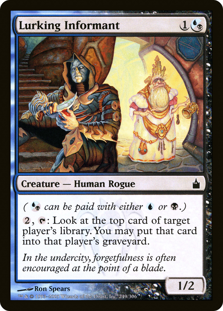 Lurking Informant (RAV-249) - Ravnica: City of Guilds - Premium MTG Single from Wizards of the Coast - Just $0.08! Shop now at Game Crave Tournament Store