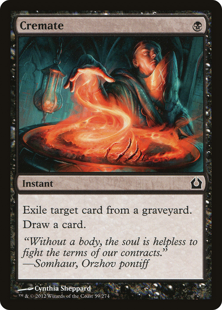 Cremate (RTR-059) - Return to Ravnica - Premium MTG Single from Wizards of the Coast - Just $0.25! Shop now at Game Crave Tournament Store