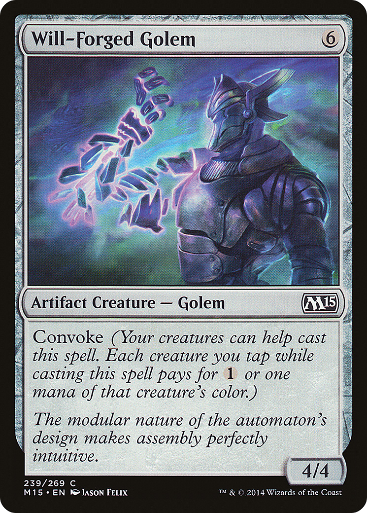 Will-Forged Golem (M15-239) - Magic 2015 - Premium MTG Single from Wizards of the Coast - Just $0.08! Shop now at Game Crave Tournament Store