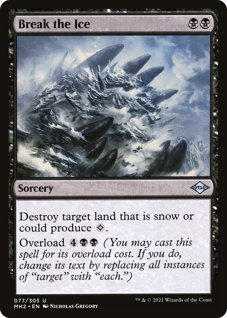 Break the Ice (MH2-077) - Modern Horizons 2 - Premium MTG Single from Wizards of the Coast - Just $0.25! Shop now at Game Crave Tournament Store