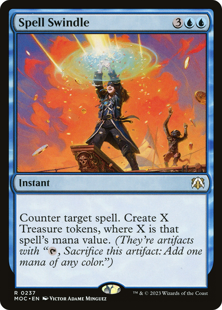 Spell Swindle (MOC-237) - March of the Machine Commander - Premium MTG Single from Wizards of the Coast - Just $0.38! Shop now at Game Crave Tournament Store