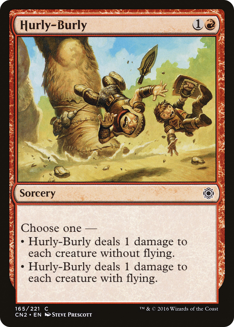 Hurly-Burly (CN2-165) - Conspiracy: Take the Crown Foil - Premium MTG Single from Wizards of the Coast - Just $0.25! Shop now at Game Crave Tournament Store
