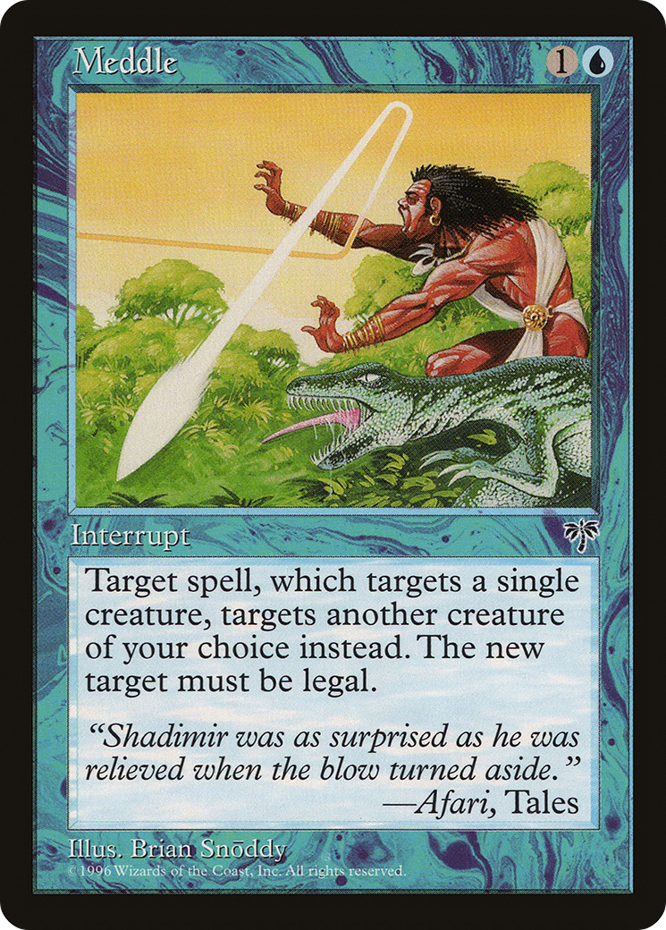 Meddle (MIR-073) - Mirage - Premium MTG Single from Wizards of the Coast - Just $0.13! Shop now at Game Crave Tournament Store