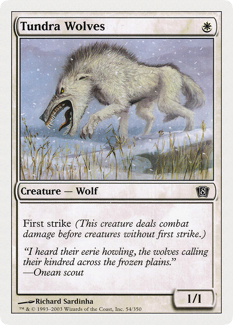 Tundra Wolves (8ED-054) - Eighth Edition - Premium MTG Single from Wizards of the Coast - Just $0.08! Shop now at Game Crave Tournament Store