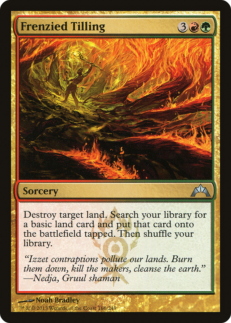 Frenzied Tilling (GTC-166) - Gatecrash - Premium MTG Single from Wizards of the Coast - Just $0.08! Shop now at Game Crave Tournament Store