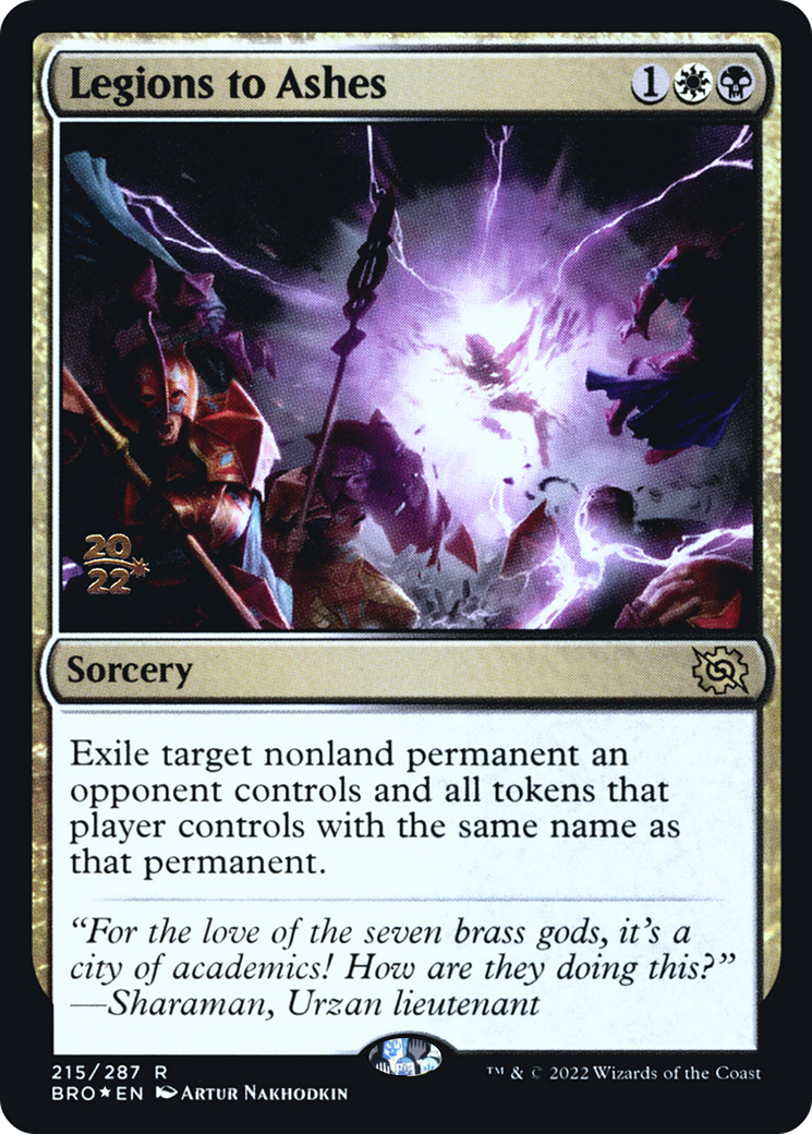 Legions to Ashes (PBRO-215S) - The Brothers' War Promos Foil - Premium MTG Single from Wizards of the Coast - Just $0.12! Shop now at Game Crave Tournament Store